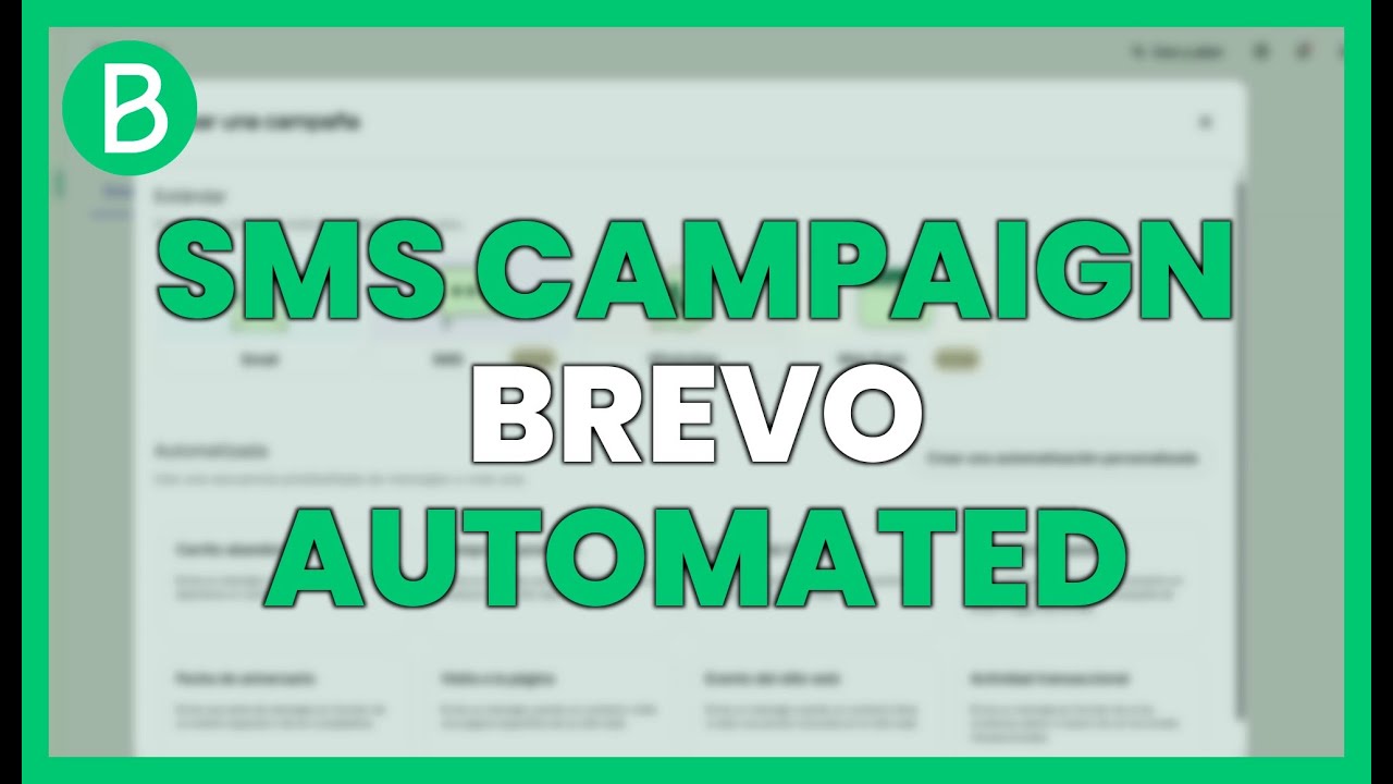 SMS CAMPAIGN on BREVO for AUTOMATED MARKETING