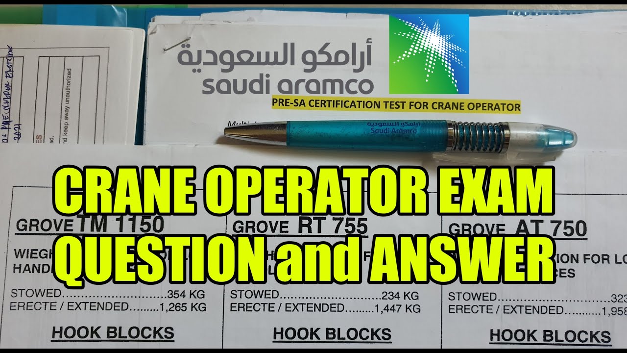CRANE OPERATOR EXAM QUESTION AND ANSWER | SAUDI ARAMCO  STANDARD