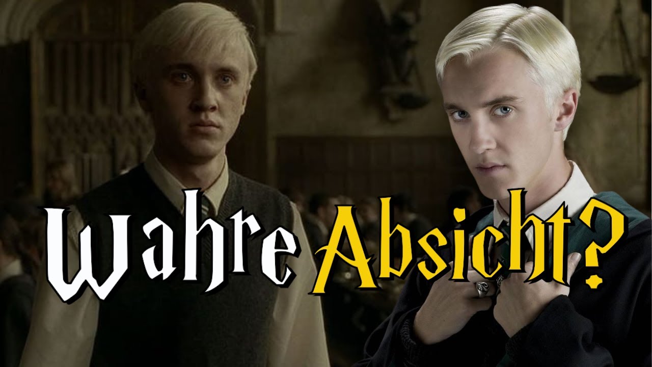 Hatte DRACO Malfoy eine böse ABSICHT?