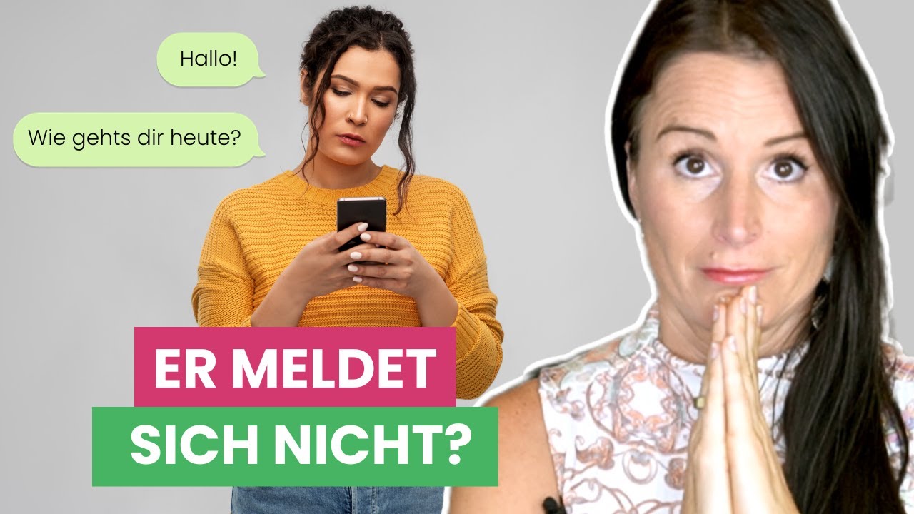 Er schreibt nicht - DAS hier hilft sofort!