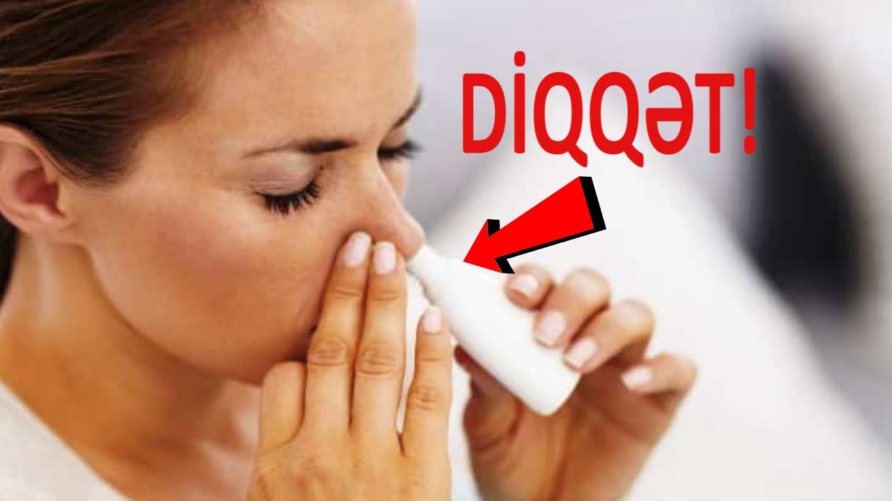 DİQQƏT! Burun açıcı damcıların fəsadları