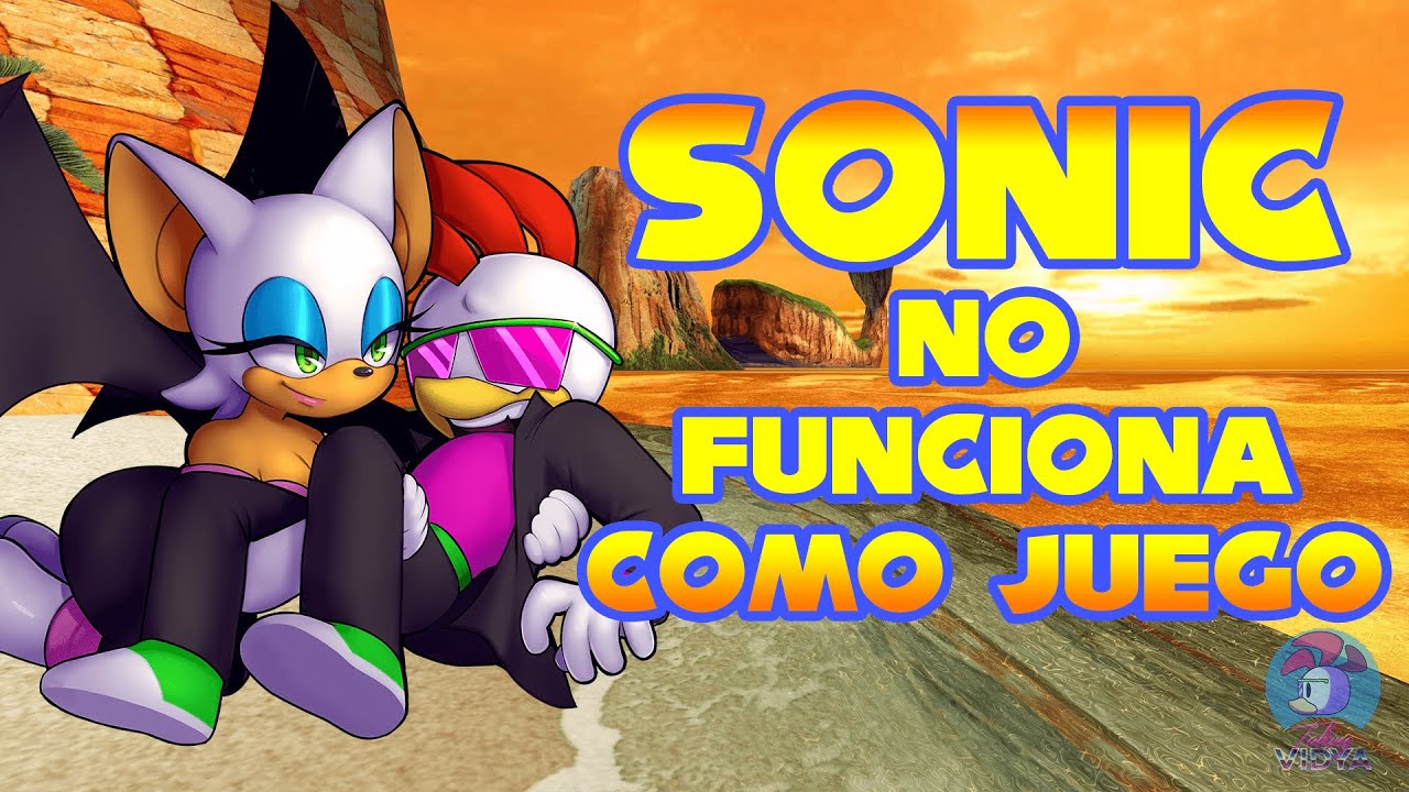 Sonic NO FUNCIONA como Videojuego (Pero si como serie)