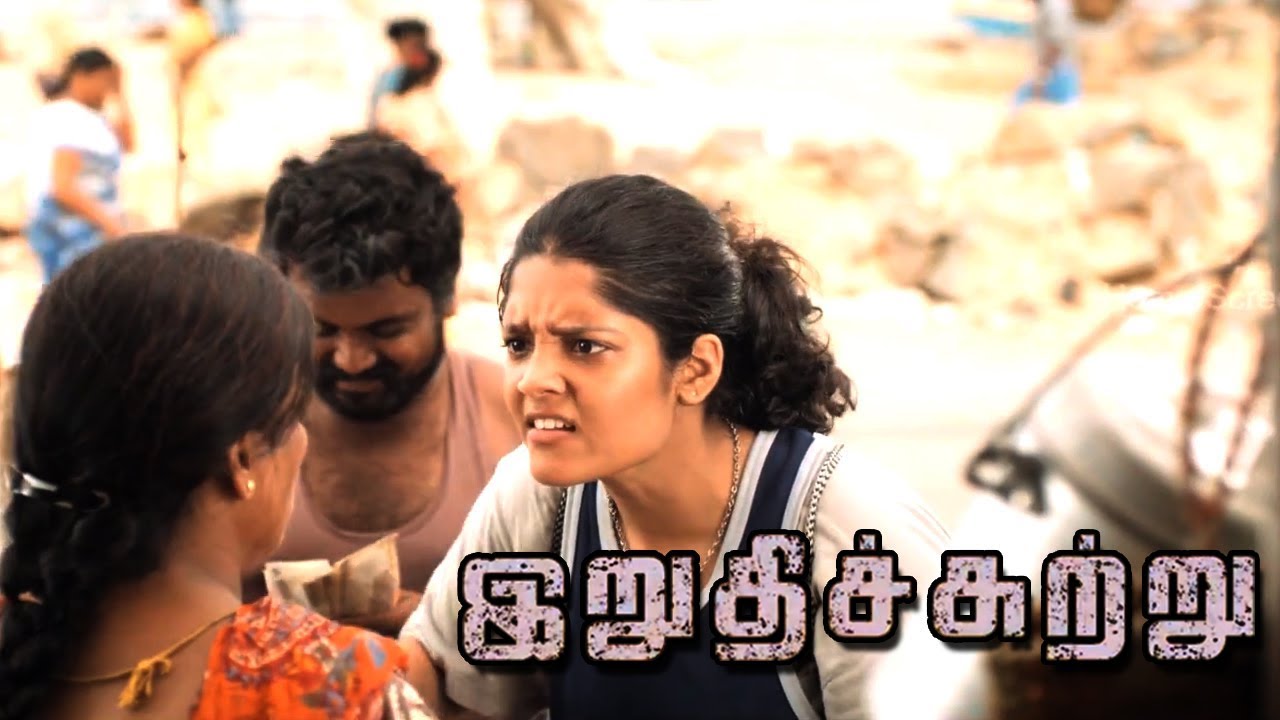 Irudhi Suttru | Irudhi Suttru songs| Ritika Singh misunderstands Madhavan | Ey Sandakaara video song