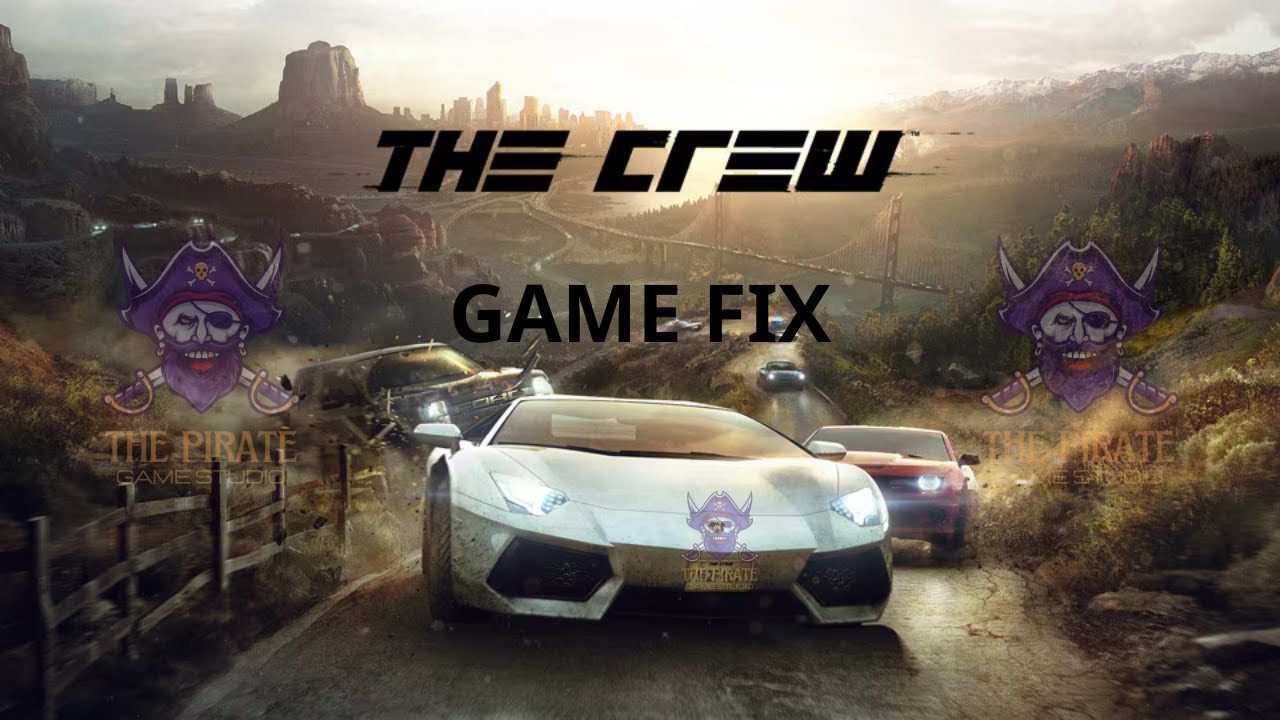 🔓How To Play The Crew | [FULL TUTORIAL VIDEO] | ✔️ | GAME-FIX🛠