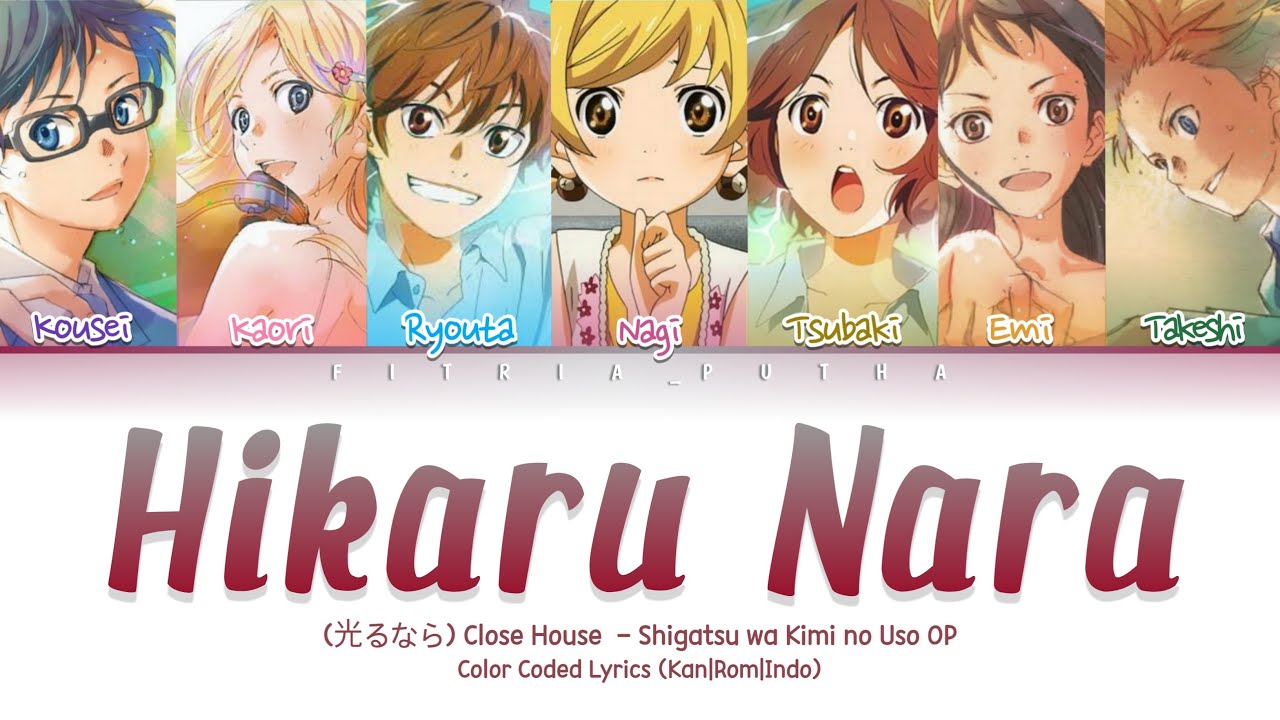 Shigatsu wa Kimi no Uso (光るなら) 