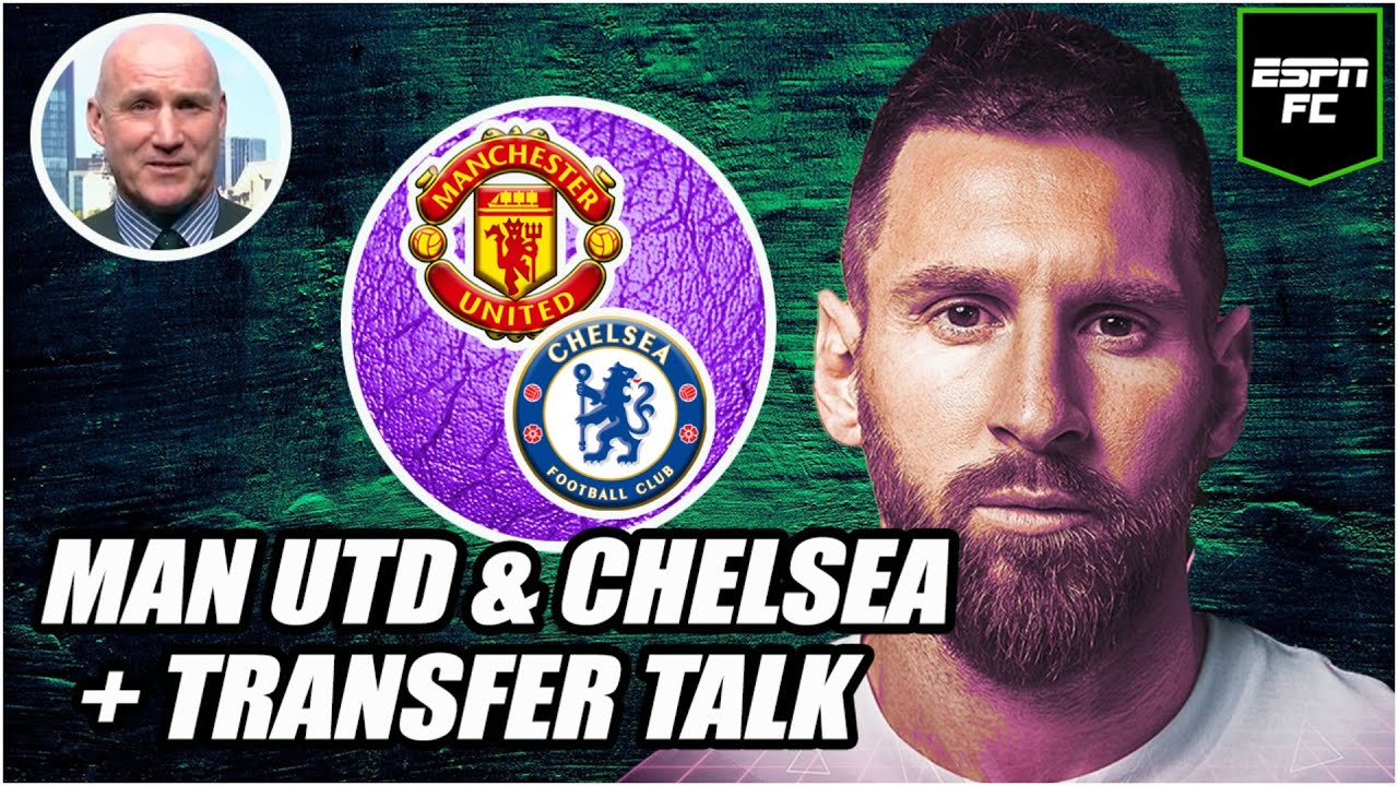 Man United & Chelsea Summer Tour + Transfer Talk! 🚨 | ESPN FC