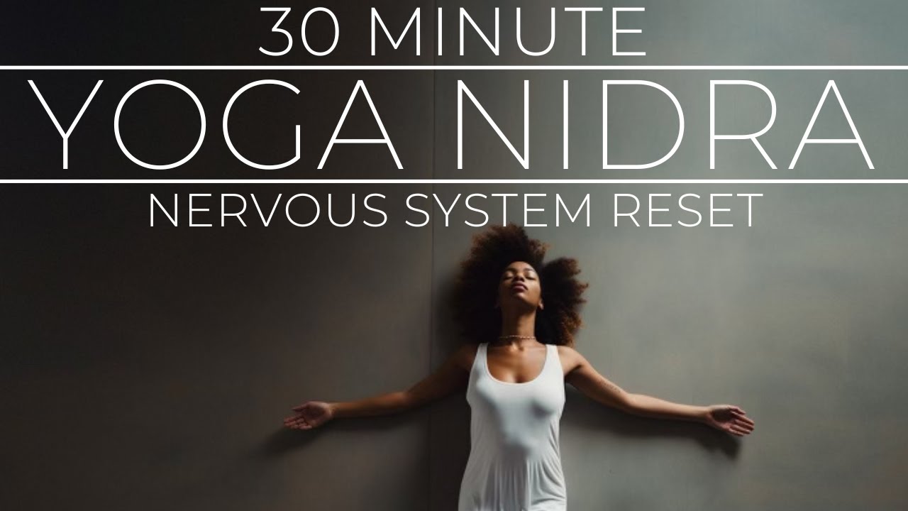 NSDR Yoga Nidra | 30 Minutes