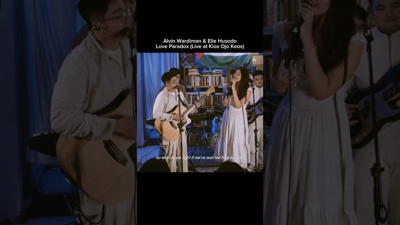 Love Paradox - Alvin Wardiman & Elle Husodo (Live Version) #loveparadox #livesession #liverecording