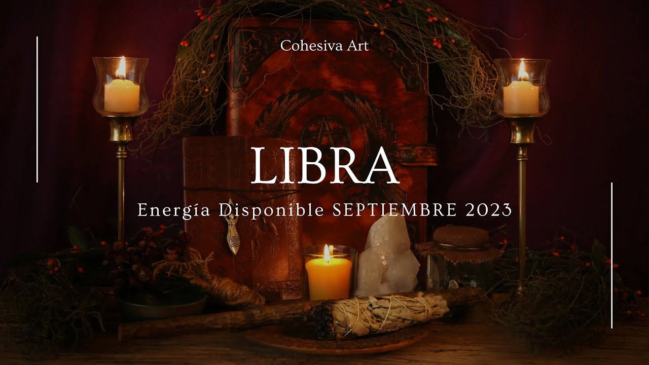 🗝 LIBRA 🗝 SEPTIEMBRE 🗝 #horoscopomensual
