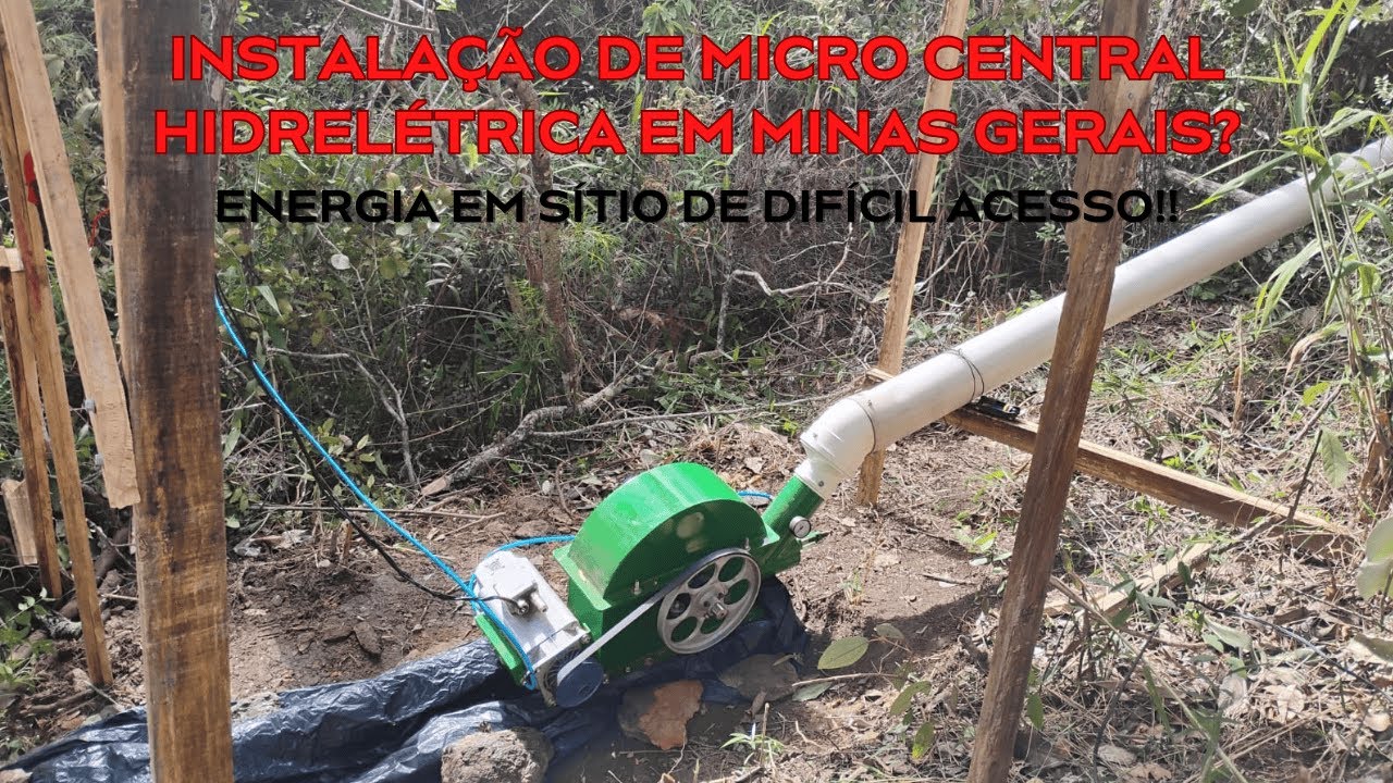 INSTALANDO UMA MICRO CENTRAL HIDRELÉTRICA EM MINAS GERAIS!