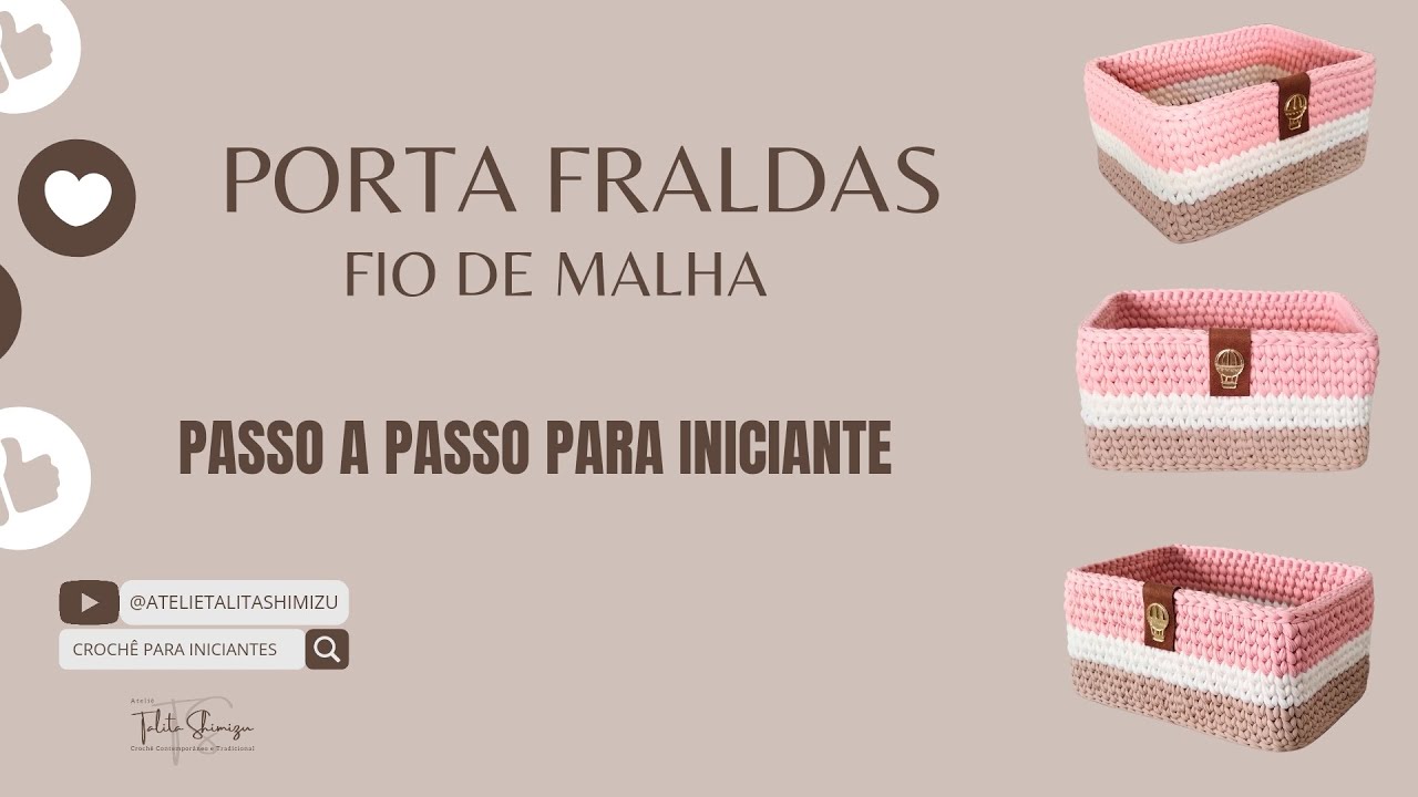 PORTA FRALDAS FIO DE MALHA - KIT HIGIENE MENINA - PASSO A PASSO PARA INICIANTE-AULA COMPLETA