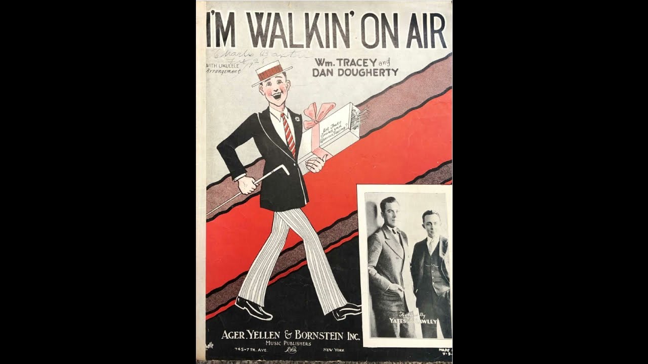 I’m Walkin’ on Air (1927)