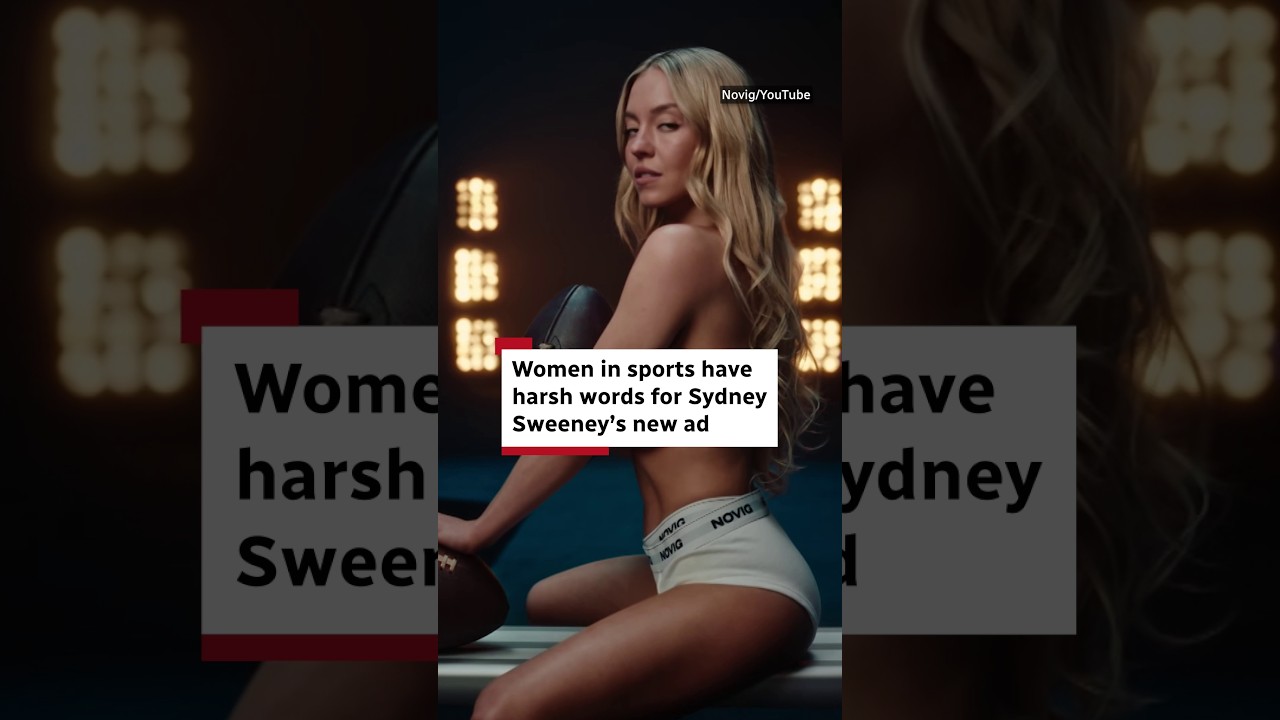 Women in sports have harsh words for Sydney Sweeney's new ad