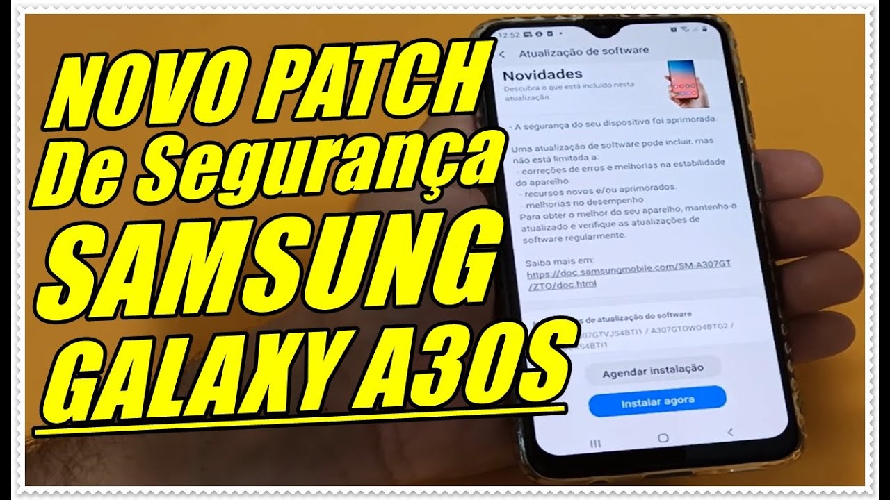 Saiu Atualiza&ccedil;&atilde;o de Seguran&ccedil;a Com Patch de 1 de Setembro Para Celular Samsung Galaxy A30s