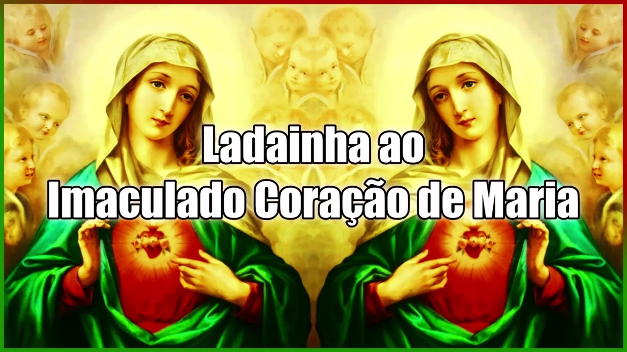 Ladainha ao Imaculado Coração de Maria