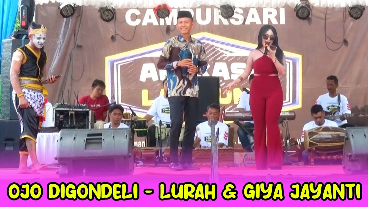 OJO DIGONDELI - GIYA JAYANTI ft LURAH CAMPURSARI ANGKASA LAMPUNG LIVE KEDIAMAN Bpk. NUR BU NINIK