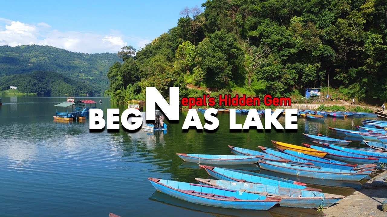 Begnas Lake: Nepal’s Hidden Gem | History, Beauty, and Conservation | Nepali Vlog