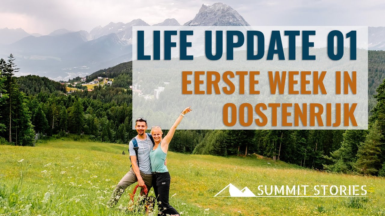 Life update 01: Eerste week wonen & werken in Oostenrijk