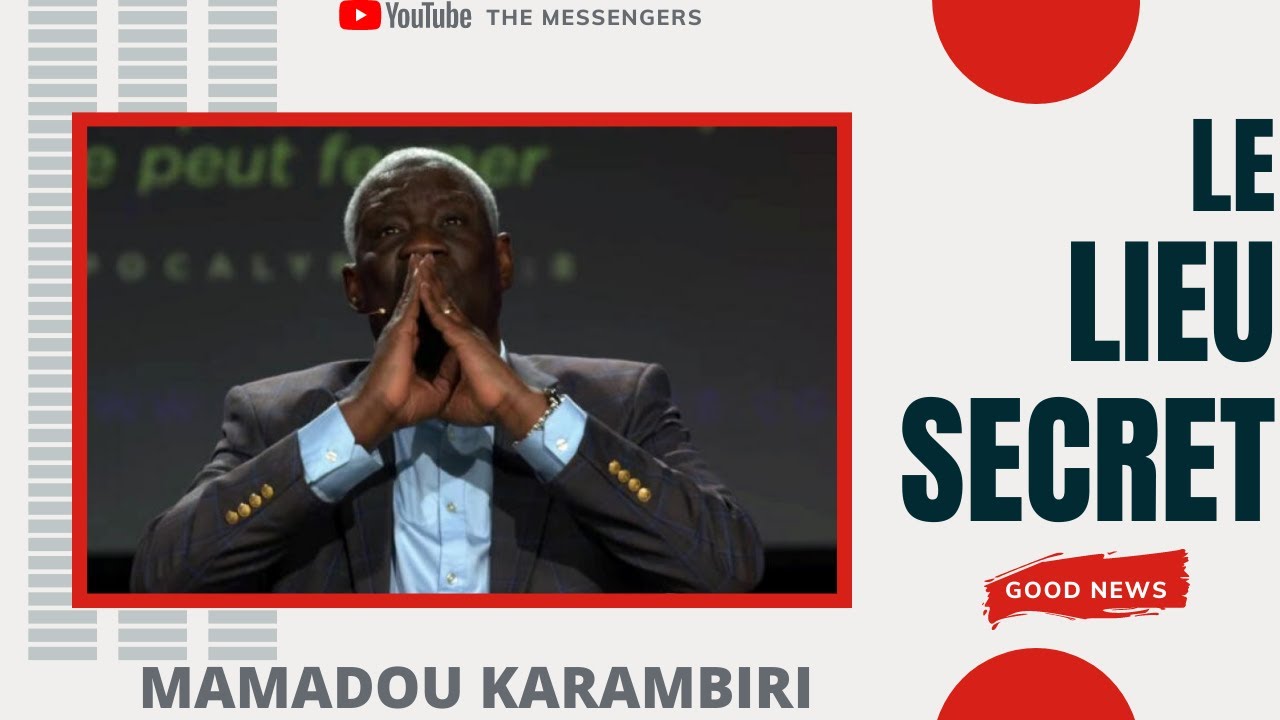 LE LIEU SECRET | MAMADOU KARAMBIRI