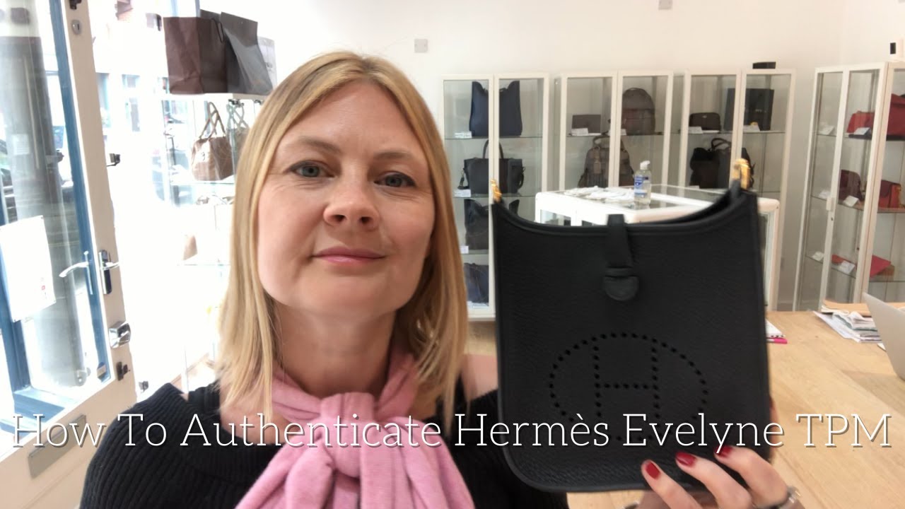 How To Authenticate Herm&egrave;s Evelyne TPM