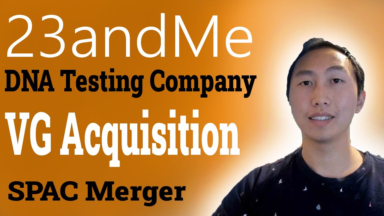 Potential 23andme SPAC Merger with VG Acquisition Corp (VGAC) Stock