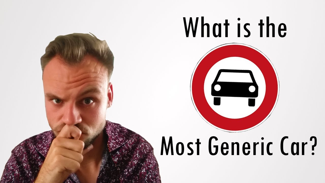 What Is The Most Generic Car Ever Made?