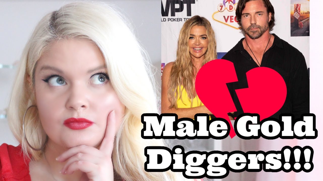 Male Gold Diggers | Denise Richards Husband & Divorce | NEVER Marry a Man Who Makes Less Money