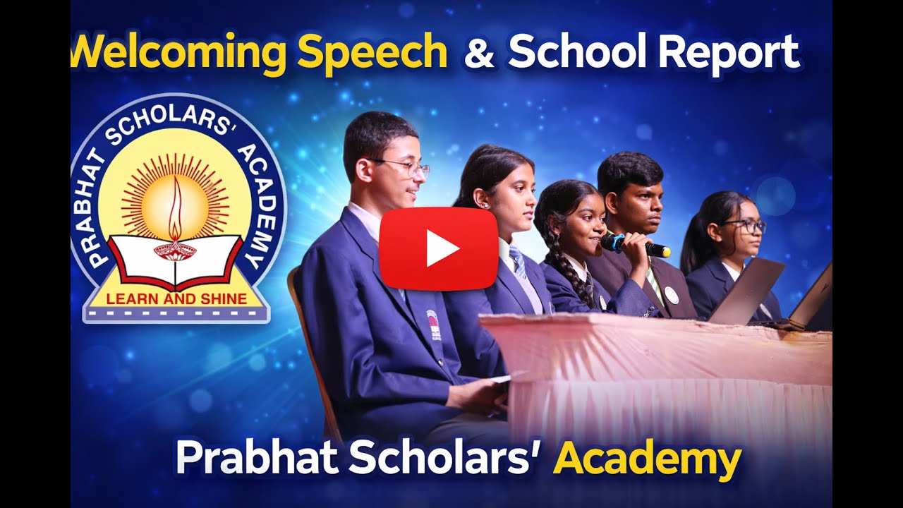Welcoming Speech & School Report  II 29ᵗʰ Annual Day 2025 II Prabhat Scholars' Academy