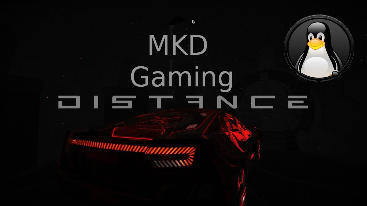 Distance - Linux Gameplay