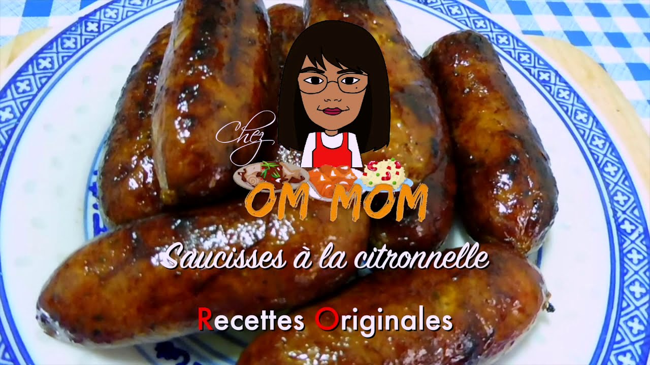 EP 031-Les saucisses a la citronnelle-Les recettes Originales