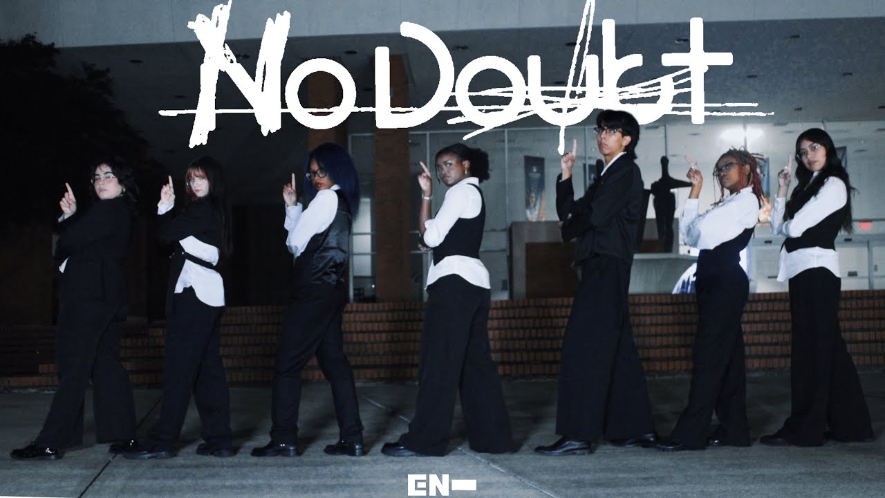 [K-POP ON CAMPUS] ENHYPEN (엔하이픈) 'No Doubt' | TRICKSHOT DANCE CREW