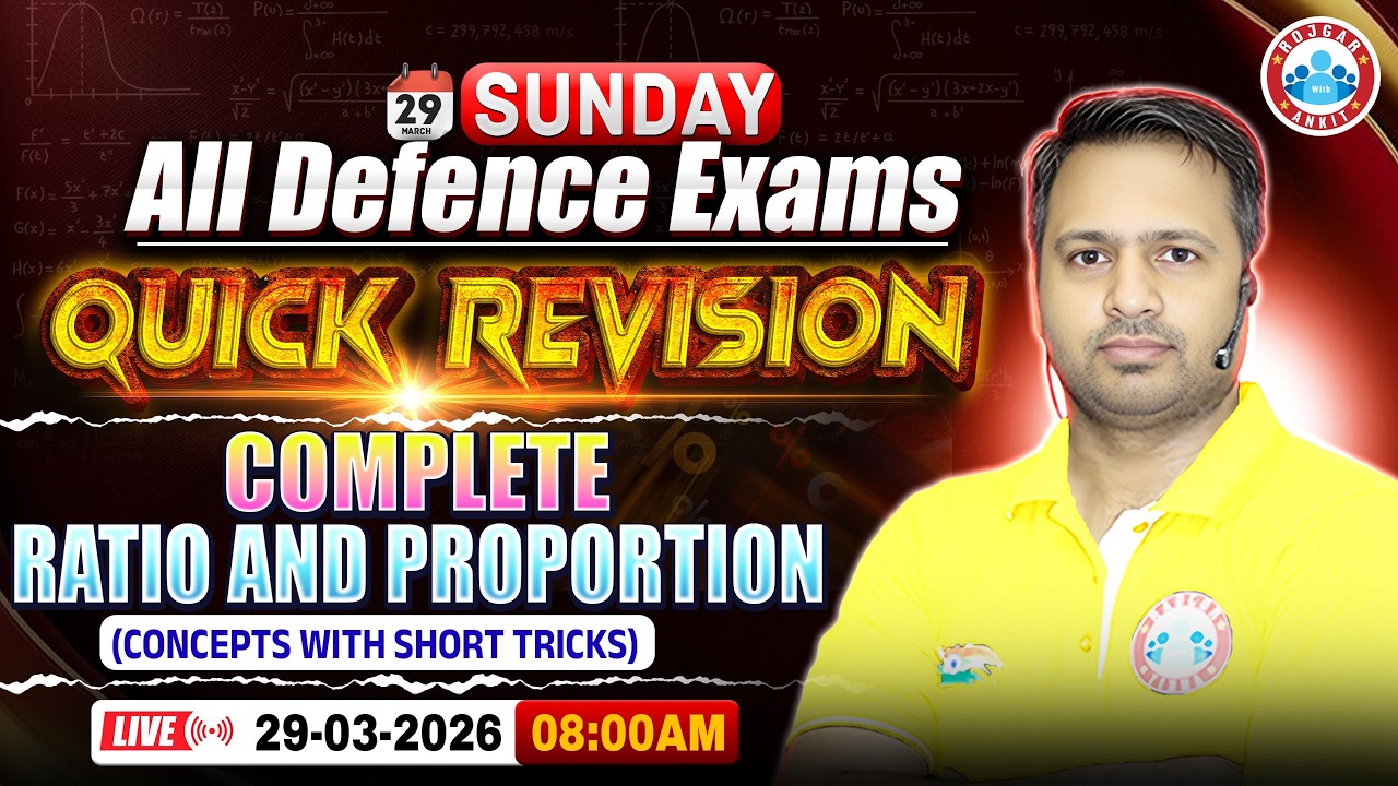 Maths For All Defence Exams | Complete Ratio & Proportion Quick Revision | Maths By Rakesh Sir