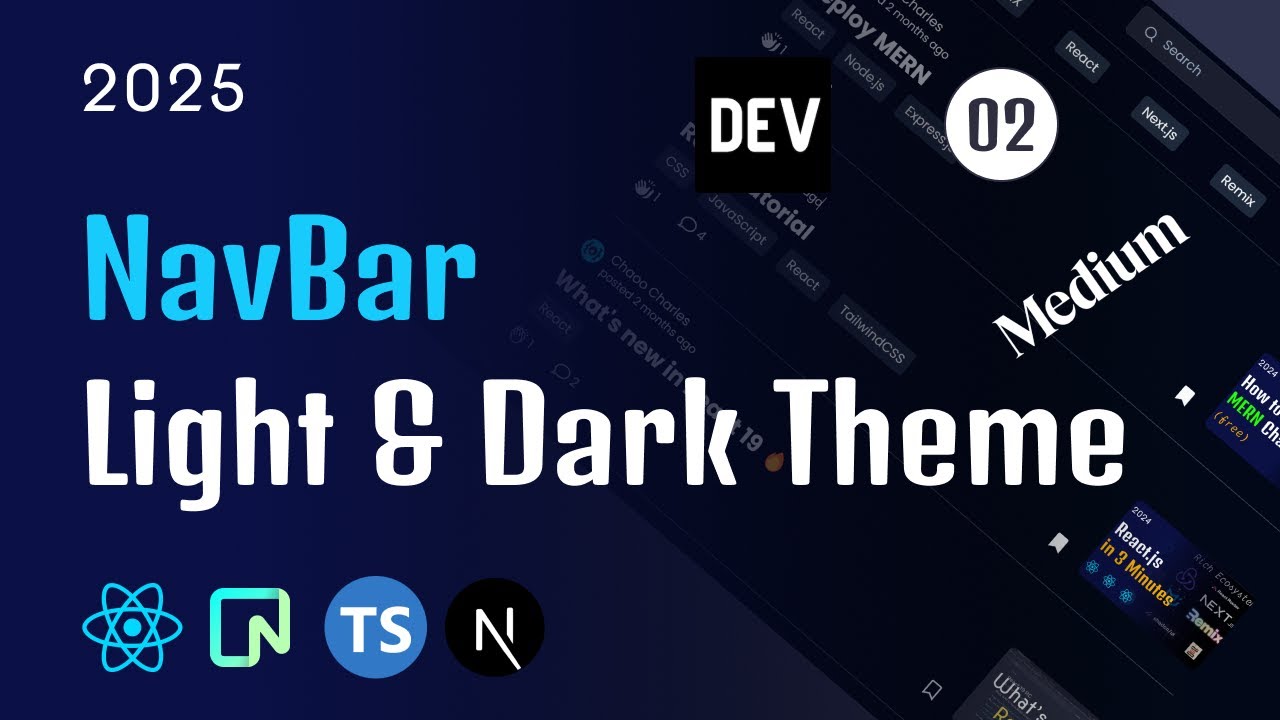 🌟 Next15 FullStack Blog Platform - 02 Navbar + Light and Dark Theme Toggle | React.js