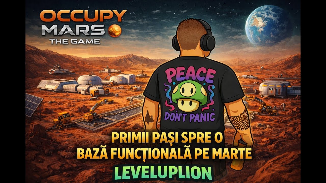 Occupy Mars: The Game | Primii pași spre o bază funcțională pe Marte #occupymarsgame