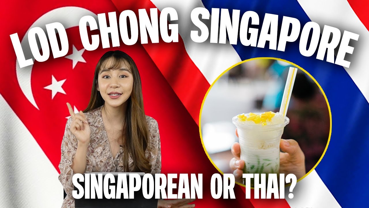 Is Lod Chong Singapore From Thai? | 2 Minutes Thailand
