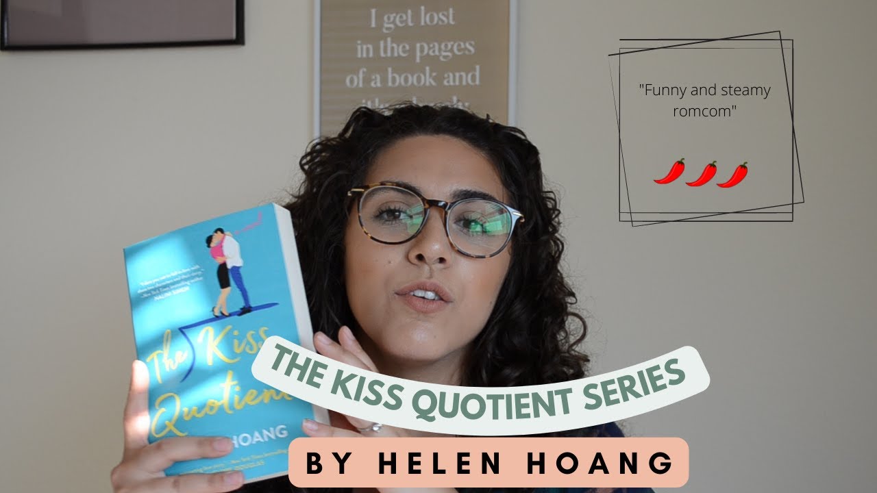The Kiss Quotient Trilogy Review(No Spoilers)!