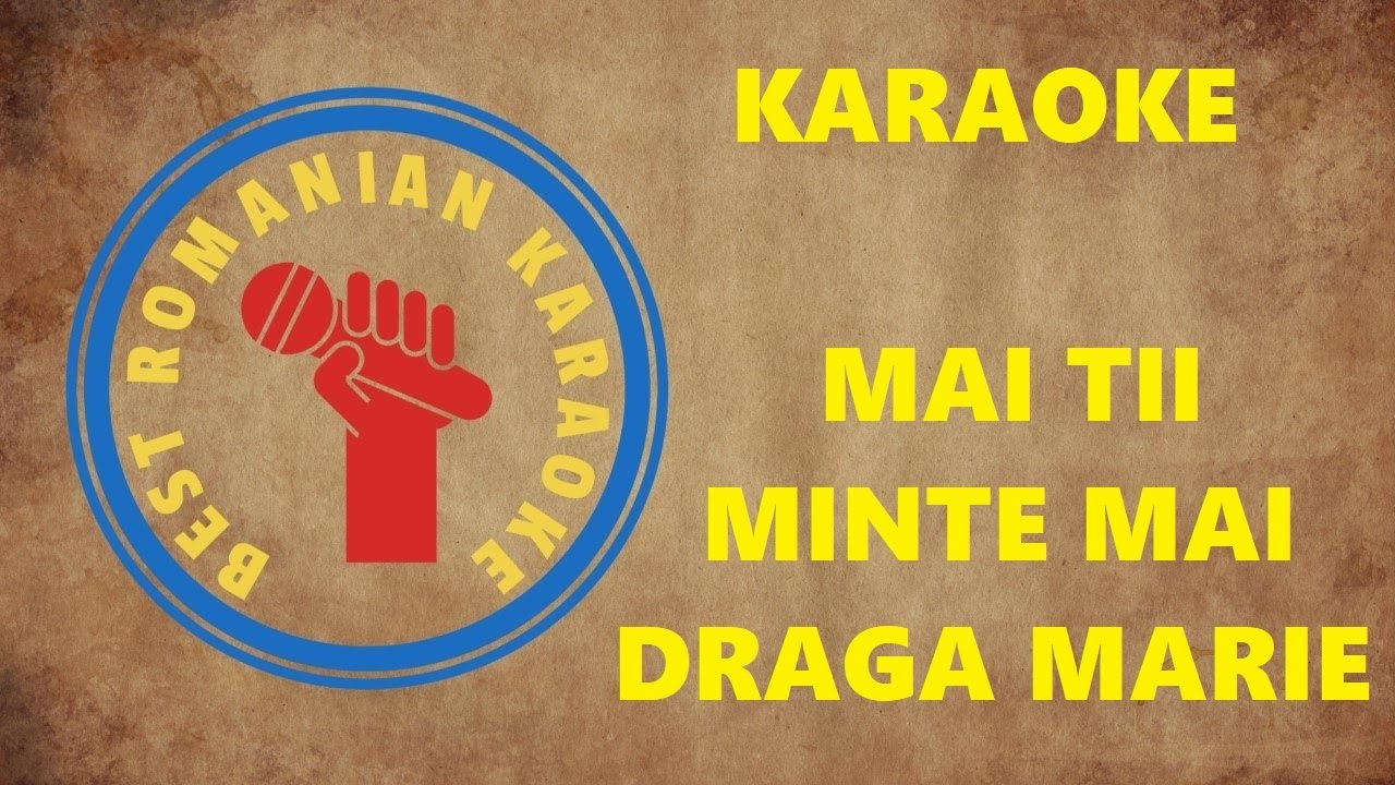 KARAOKE: Mai ti minte mai draga marie Versuri Negativ (Fa maj)
