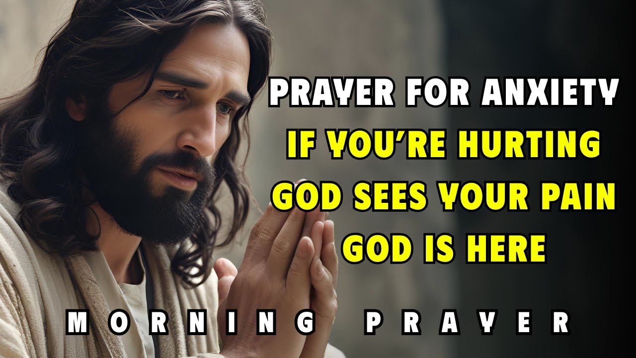 Morning Prayer for Anxiety — Breathe… You Are Not Alone