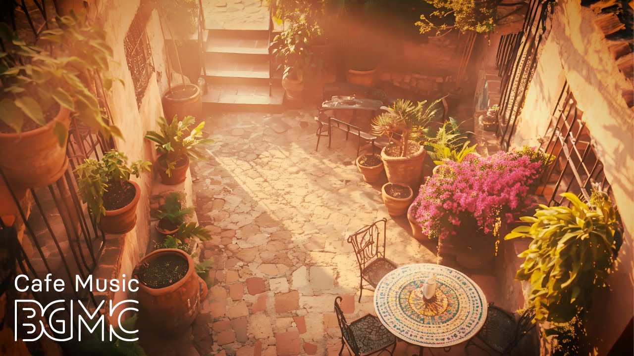 Mediterranean Terrace Cafe ☀️ Relaxing Bossa Nova Jazz for Perfect Afternoon Ambience