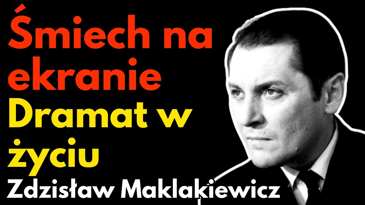 Zdzisław Maklakiewicz – Ikona kina PRL. Śmiech na ekranie, dramat w życiu - Biografia inaczej