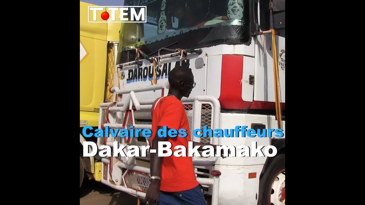 Magouille sur le corridor Dakar-Bamako, le ras-le-bol des chauffeurs Sénégalais