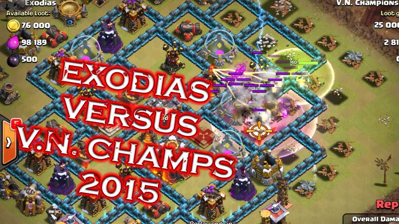 Clash of clans clan wars between Exodias vs VN Champs 2015
