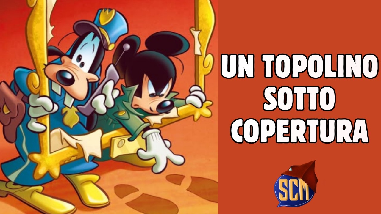 Un Topolino sotto copertura - Topolino #3666