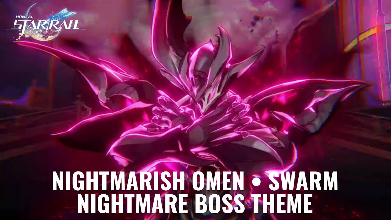 Nightmarish Omen &bull; Swarm Nightmare Boss Theme - Honkai Star Rail 3.8 OST