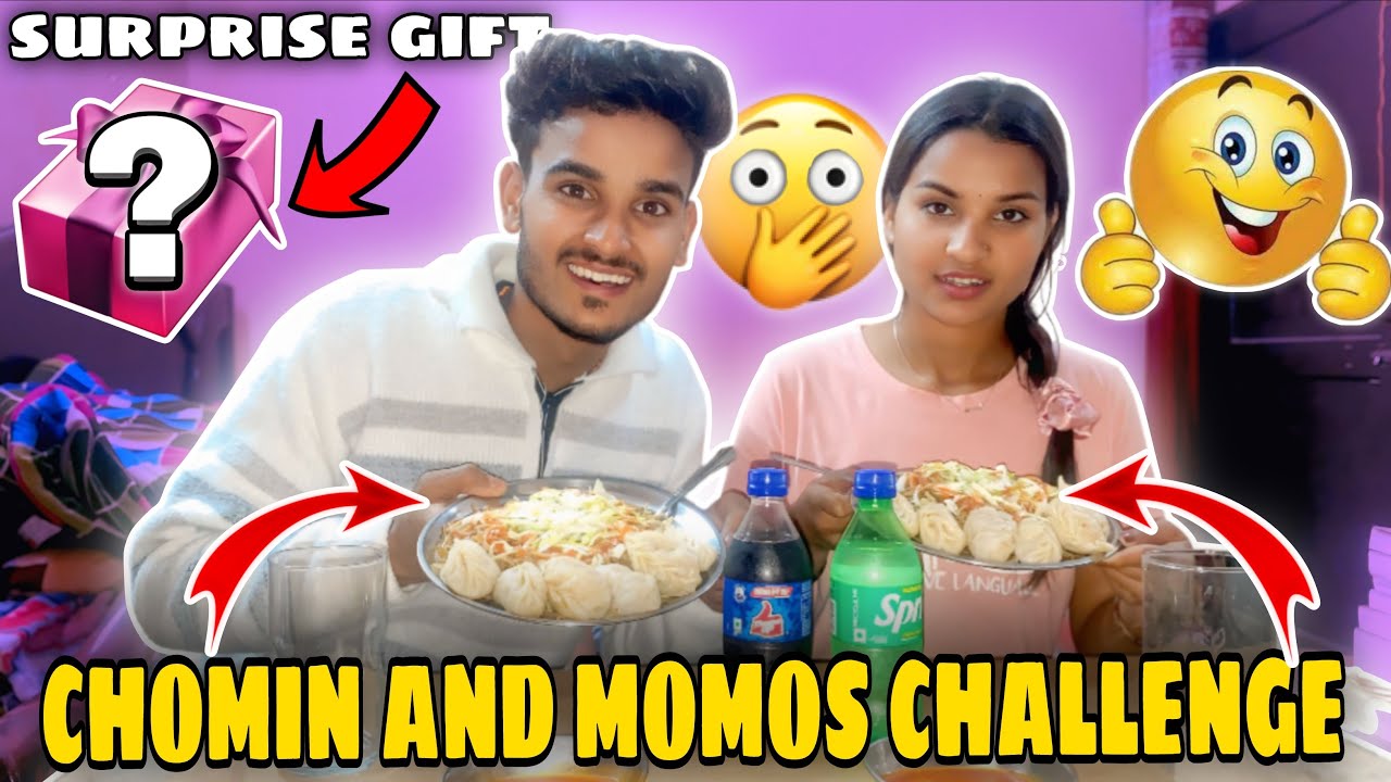 Chomin And Momos challenge 😍|| चोमिन और मोमोस चैलेंज 🤣।। surprise gift 🎁 @souravjvlogs ￼