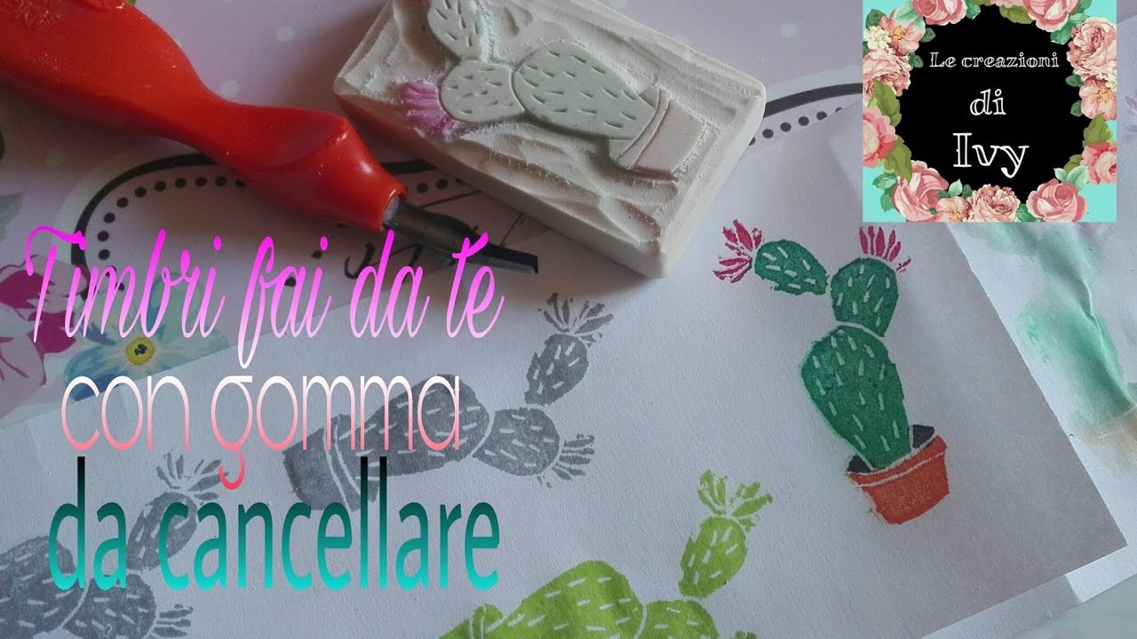 Tutorial timbri fai da te! con gomma da cancellare