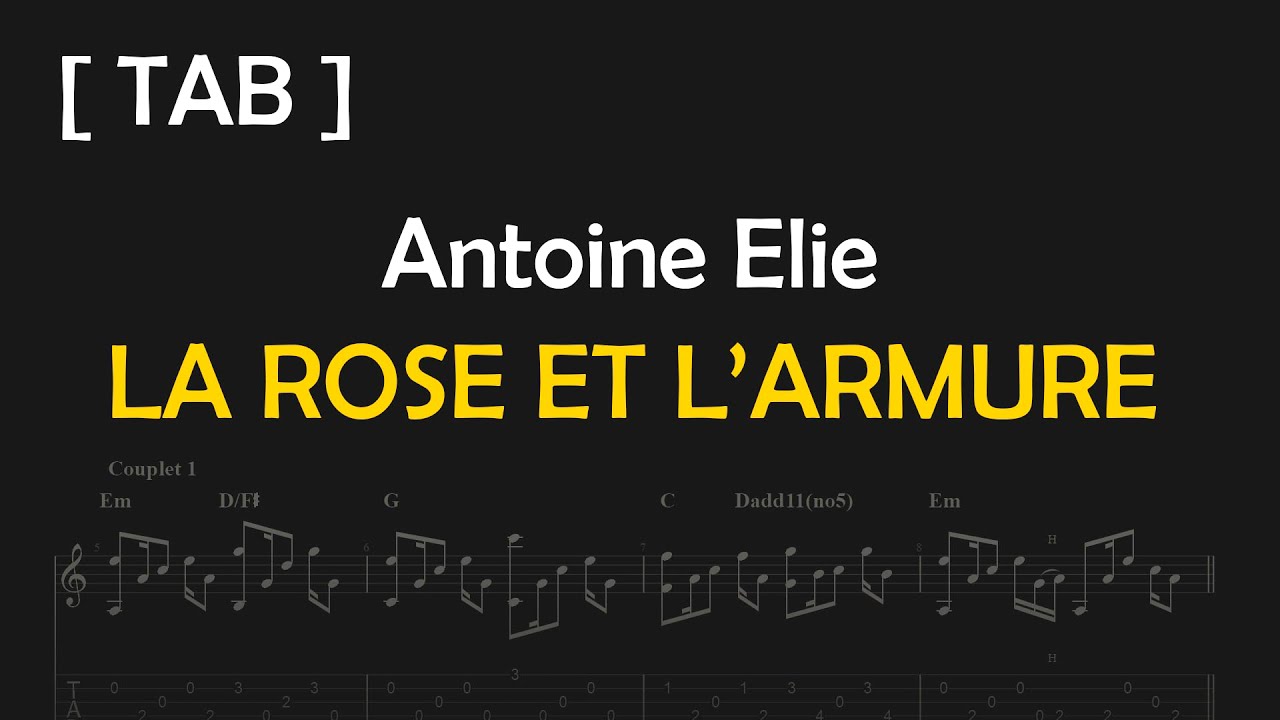 [ TAB ] La Rose et l'Armure ( Antoine Elie )