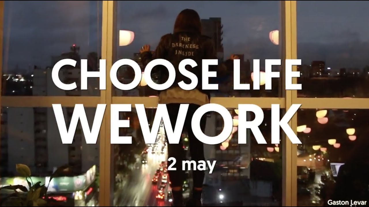 2may - Choose Life in WeWork Libertador - Gaston Levar