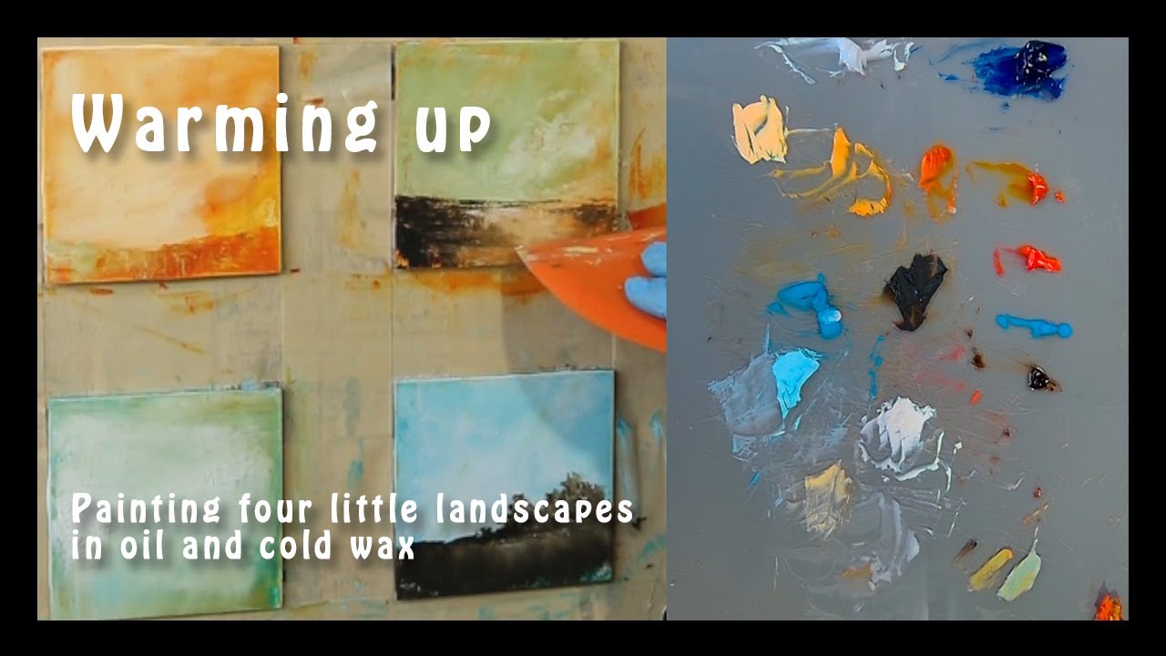 Warming up - painting four little landscapes in oil and cold wax - no narration