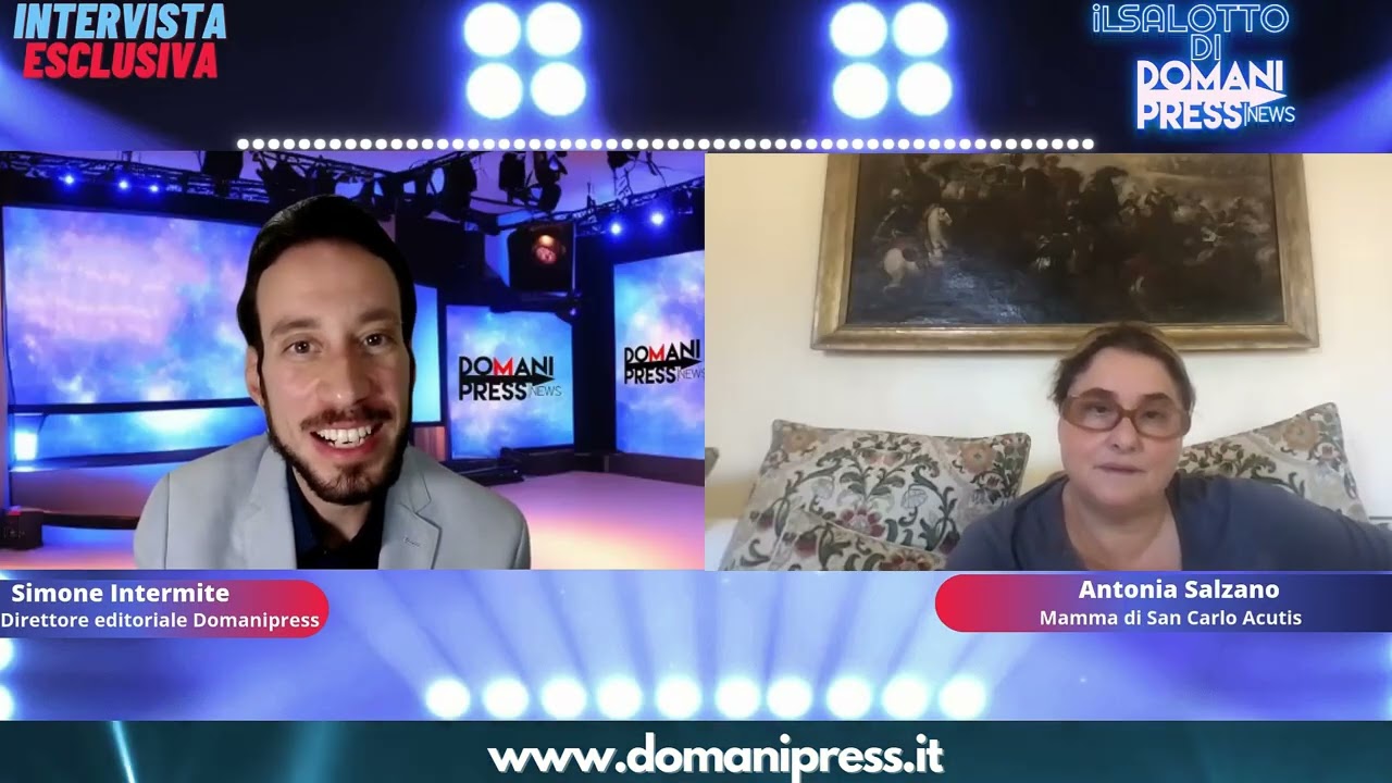 Domanipress | Intervista Esclusiva ad Antonia Salzano (Mamma di San Carlo Acutis)